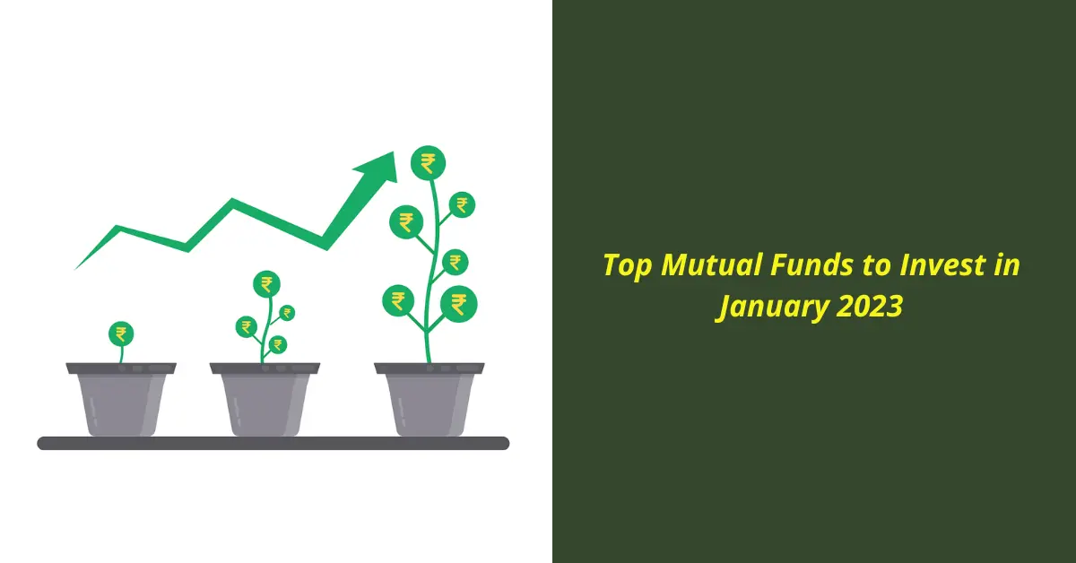 Top Mutual Funds to Invest in January 2023 by EquitySeeds
